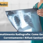 Smaltimento Radiografie: Come Gestire Correttamente i Rifiuti Sanitari come smaltire le radiografie